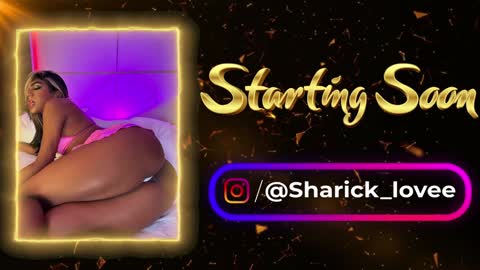 sharick lovee    online show from November 12, 11:55 am