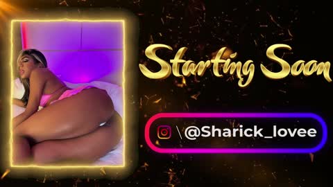 sharick lovee    online show from November 22, 12:06 pm